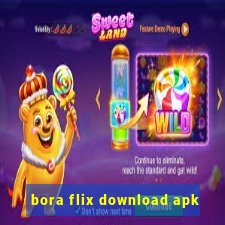 bora flix download apk